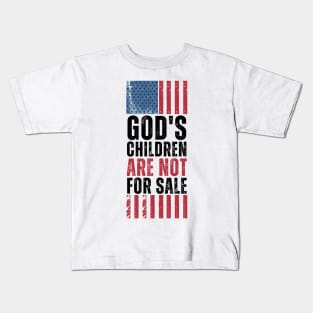 God's children are not for sale Kids T-Shirt